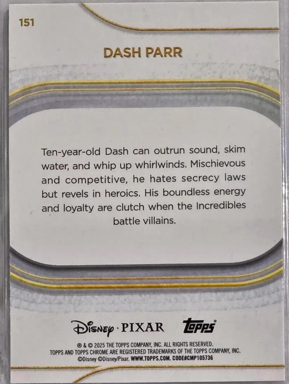 Topps Chrome Pixar Dash Parr Limited Edition Trading Card #151 2/99